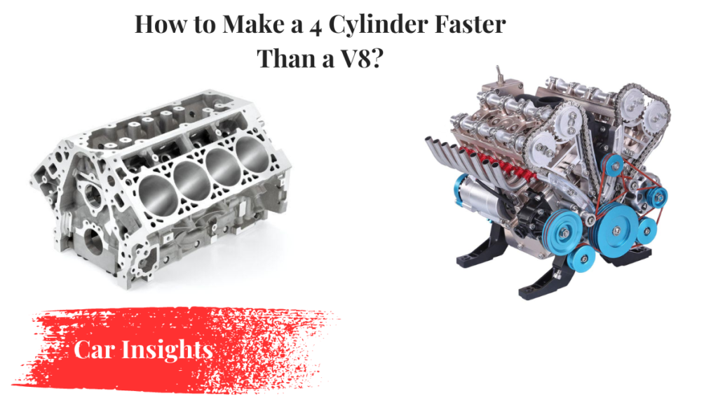 Make a 4 Cylinder Faster Than a V8
