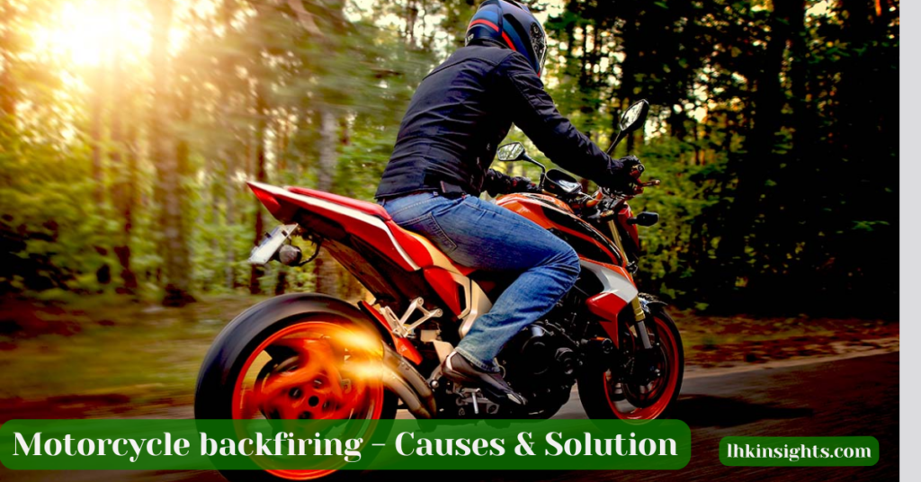 what causes a motorcycle to backfire