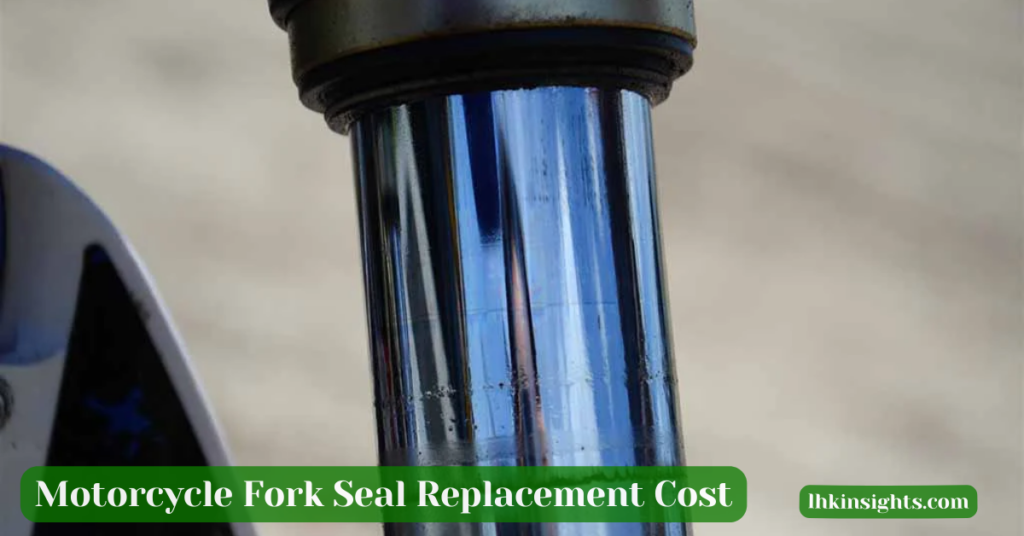 Motorcycle Fork Seal Replacement Cost